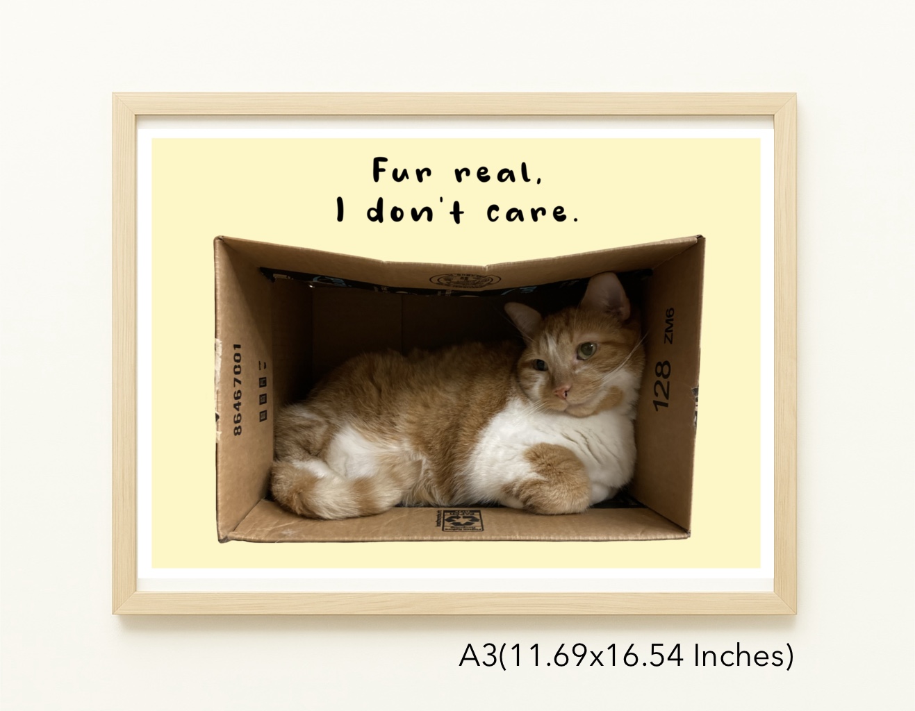 Original Art Print - Statement Cat Artwork/Fur Real I Don’t Care - Image 2