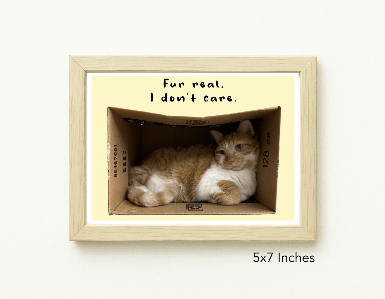 Original Art Print - Statement Cat Artwork/Fur Real I Don’t Care - Image 4