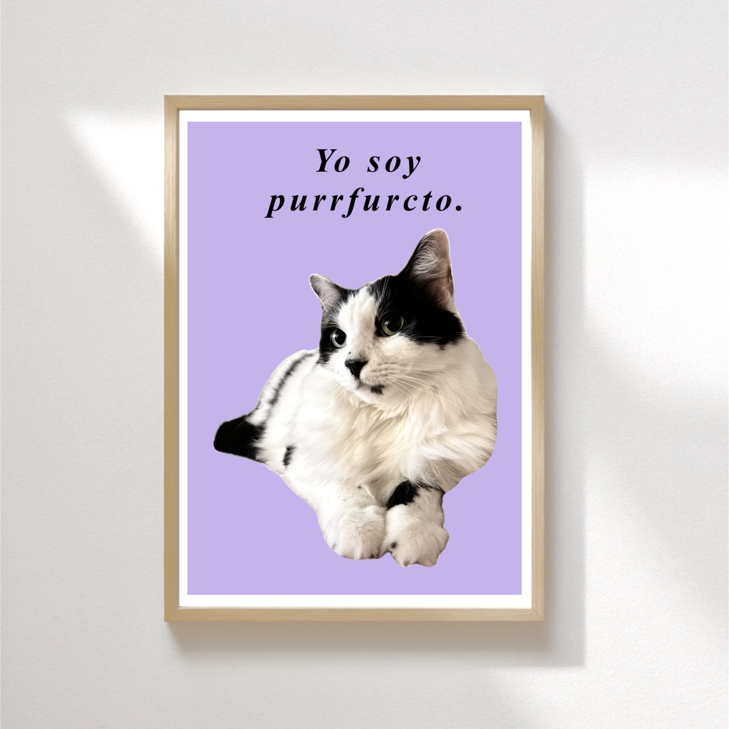 Original Art Print - Statement Cat Artwork/Yo Soy Purrfurtcto