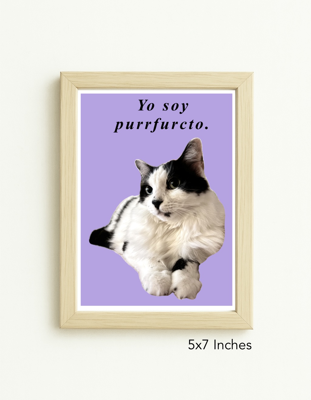 Original Art Print - Statement Cat Artwork/Yo Soy Purrfurtcto - Image 2